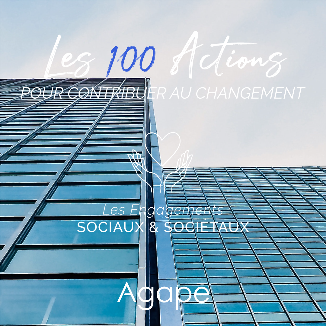 Les 100 actions pour contribuer au changement Engagements Sociaux